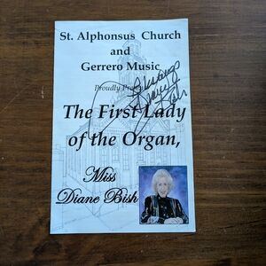 Autograph, Diane Bish, 'The First Lady of the Organ' Alphonsus Church Program